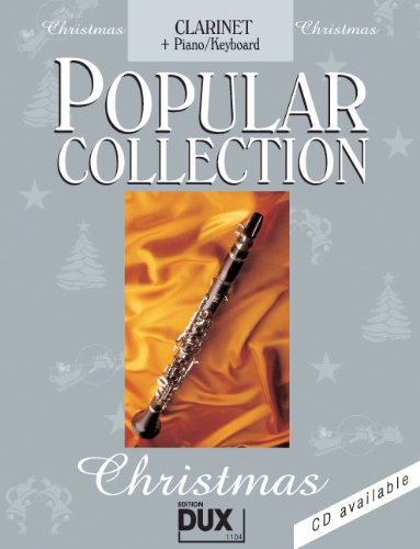 Popular Collection Christmas Clarinet + Piano / Keyboard